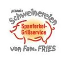 Firmenlogo von Catering & Spanferkel Grillservice Fries