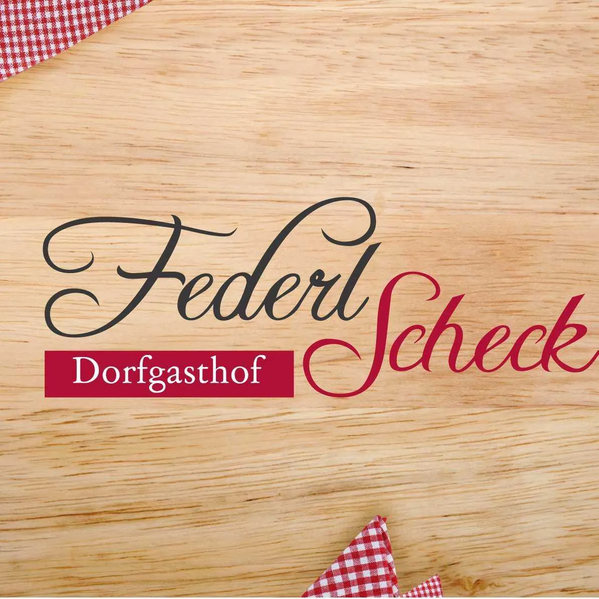 Unternehmen Dorfgasthof Federl & Scheck UG