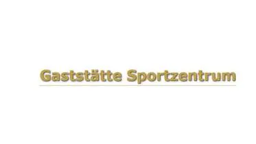 Unternehmen Gaststätte Sportzentrum