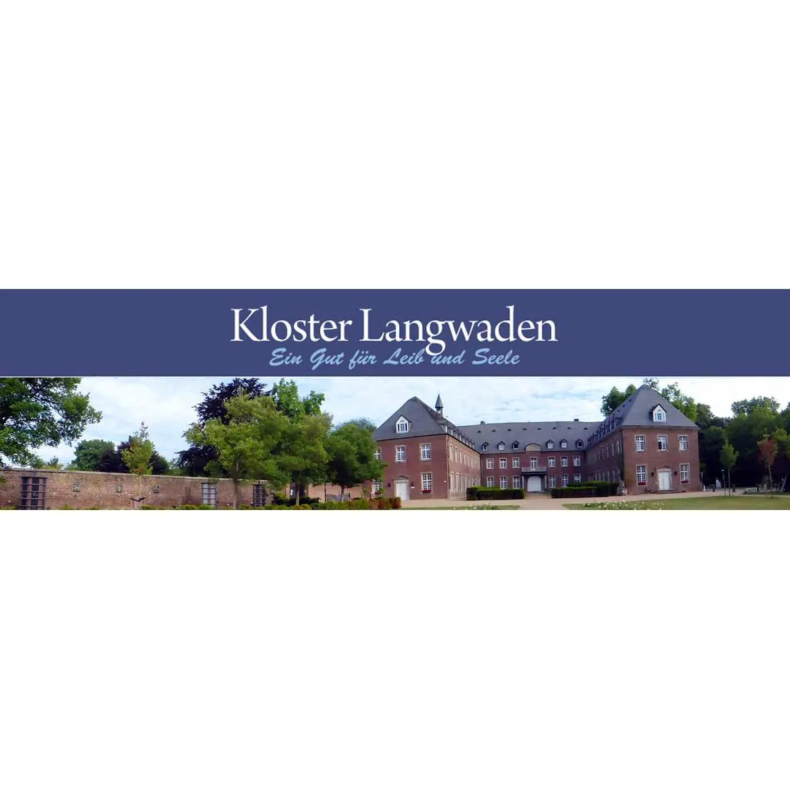 Unternehmen Kloster Langwaden